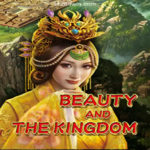Exploring the Magic of BeautyAndTheKingdom: A New Era of Slots on 289win.COM