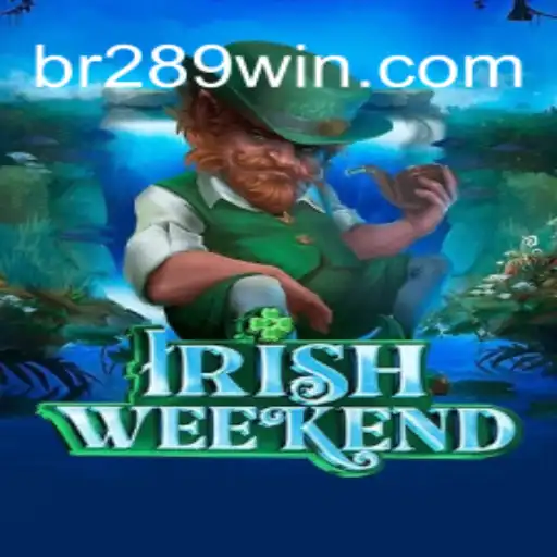 Immerse Yourself in the Thrills of IrishWeekend on 289win.COM Platform